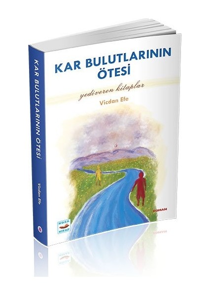 Kar Bulutlarının Ötesi - Vicdan Efe