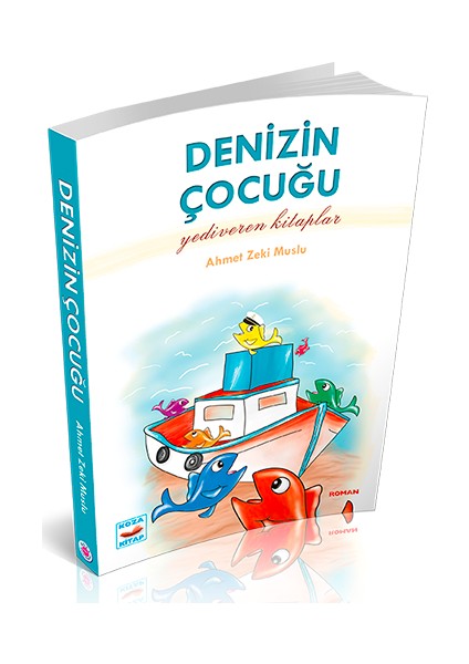 Denizin Çocuğu - Ahmet Zeki Muslu