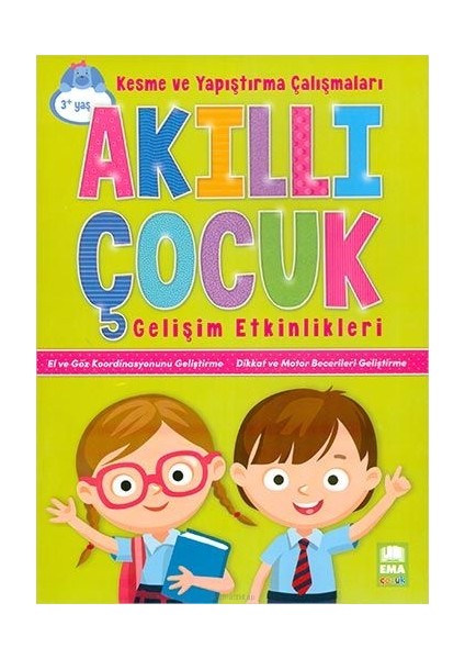 Kesme ve Yapıştırma Çalışmaları Akıllı Çocuk Gelişim Etkinlikleri