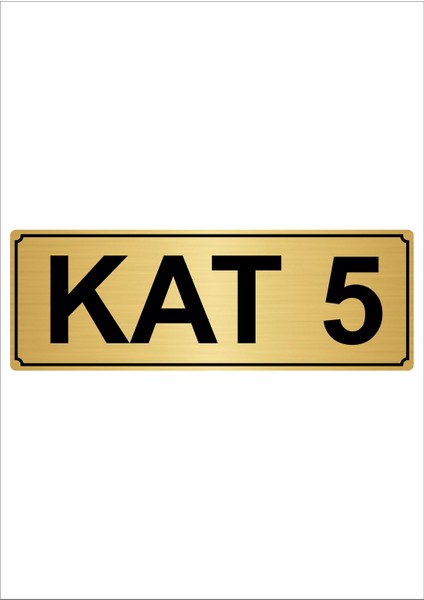 Kat 5 10 x 20 cm Metal Yönlendirme Levhası Altın