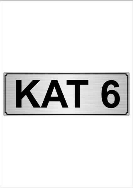 Kat 6 7 x 20 cm Metal Yönlendirme Levhası Gümüş