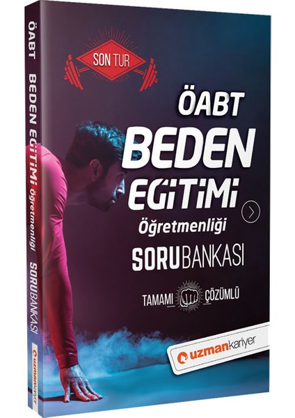 ÖABT Beden Eğitimi Soru Bankası (Tamamı Çözümlü)