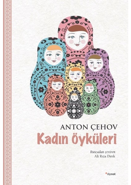 Kadın Öyküleri - Anton Çehov