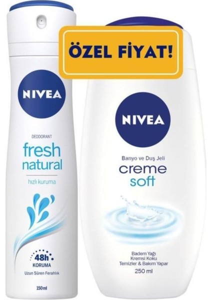 Fresh Naturel Sprey Deodorant 150 ml Kadın+ Duş Jeli Crème Soft 250 ml