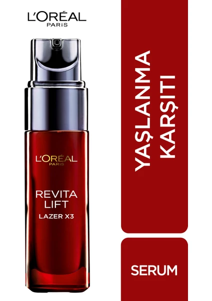 L'Oréal Paris Revitalift Lazer X3 Yoğun Yaşlanma Karşıtı Bakım Serum