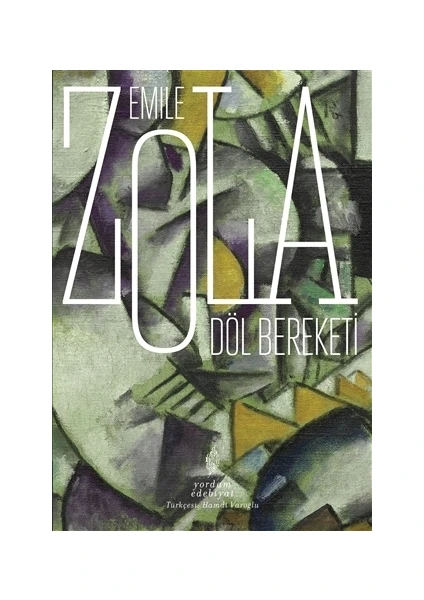 Döl Bereketi - Emile Zola