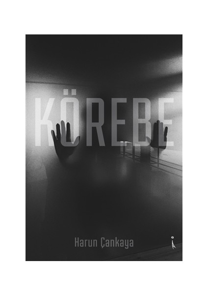 Körebe - Harun Çankaya