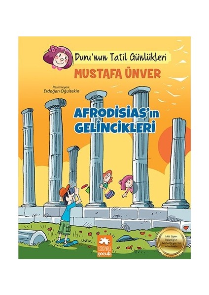Afrodisias'In Gelincikleri - Tatil Günlükleri - Mustafa Ünver