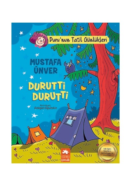 Durutti Durutti - Duru'nun Tatil Günlükleri - Mustafa Ünver