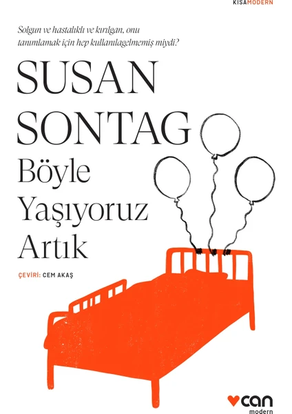 Böyle Yaşıyoruz Artık - Susan Sontag