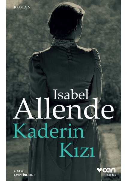 Kaderin Kızı - Isabel Allende