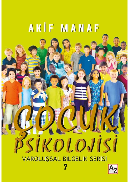 Çocuk Psikolojisi - Akif Manaf