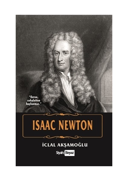 Isaac Newton - İclal Akşamoğlu