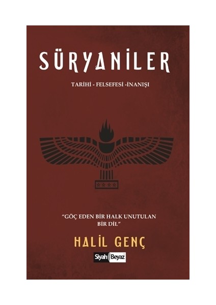 Süryaniler - Halil Genç
