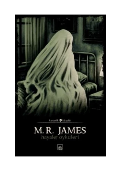 Hayalet Öyküleri - M. R. James