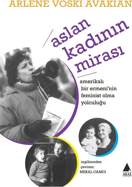 Aslan Kadının Mirası - Arlene Voski Avakian