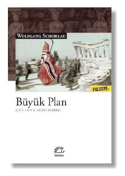 Büyük Plan - Wolfgang Schorlau