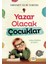 Yazar Olacak Çocuklar - Mehmet Nuri Yardım 1