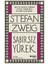 Sabırsız Yürek - Stefan Zweig 1
