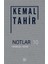 Notlar 10: Osmanlılık, Bizans - Kemal Tahir 1