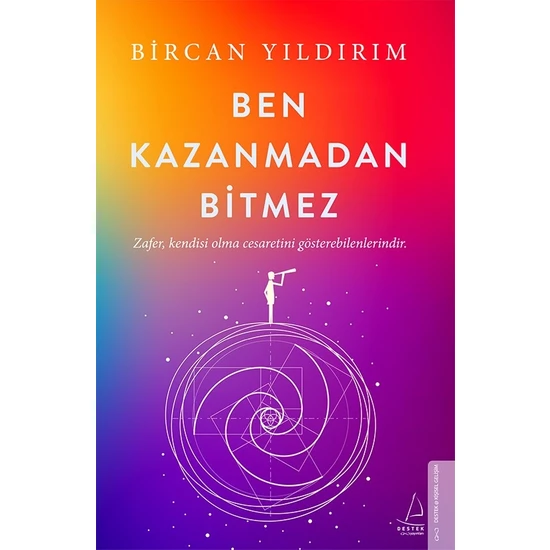 Ben Kazanmadan Bitmez - Bircan Yıldırım