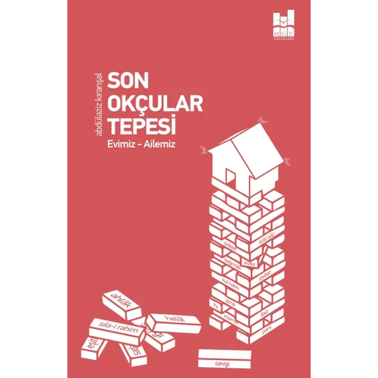 Son Okçular Tepesi - Abdulaziz Kıranşal