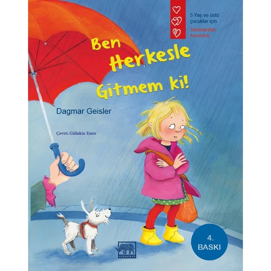 Ben Herkesle Gitmem Ki! - Dagmar Geisler