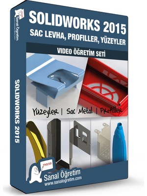 Sanal Öğretim Solidworks 2015 Temel Eğitim, Sac Levha, Profiller, Yüzeyler Video Ders Eğitim Seti