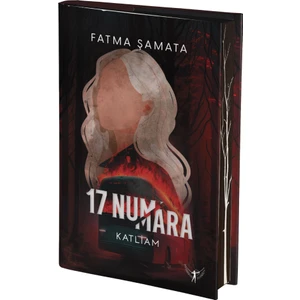 17 Numara Katliam - Ciltli - Fatma Şamata