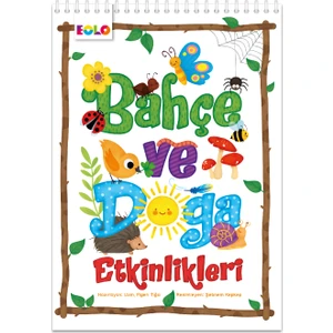 Bahçe ve Doğa Etki̇nli̇kleri̇ - Uzm. Fi̇gen Tığcı