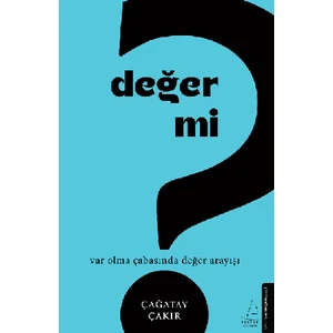 Değer Mi? - Çağatay Çakır