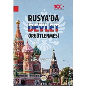 Rusya’da Devlet Örgütlenmesi