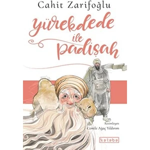 Yürekdede ile Padişah