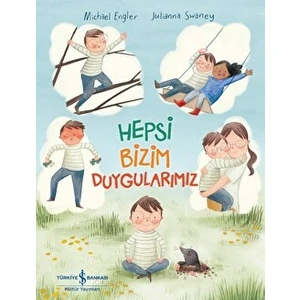 Hepsi Bizim Duygularımız - Michael Engler