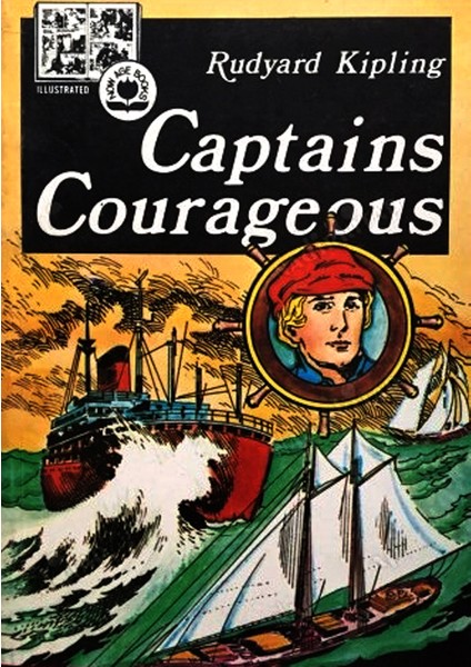 Captains Courageous - Rudyard Kipling