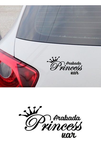 Arabada Prenses Var Araba Sticker Yapıştırması 20X10CM fiyatları