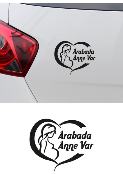 New Jargon Arabada Anne Var Yazısı ve Kalp Stickeri Yapıştırması 12X10CM