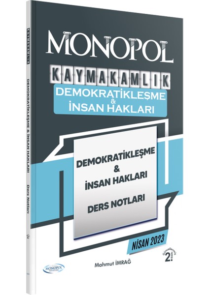 Monopol Yayınları Monopol Kaymakamlık Demokratikleşme ve İnsan Hakları Ders Notları 2. Baskı