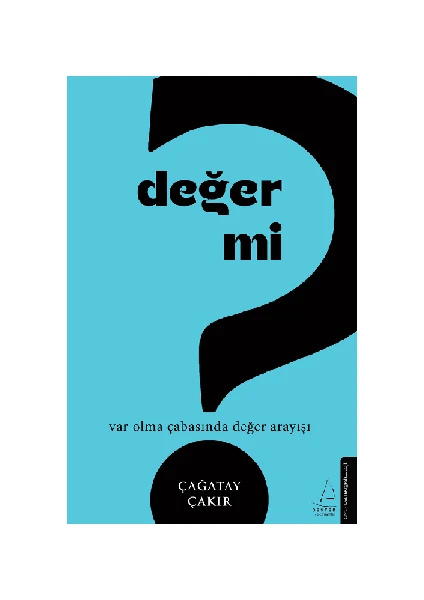 Değer Mi? - Çağatay Çakır