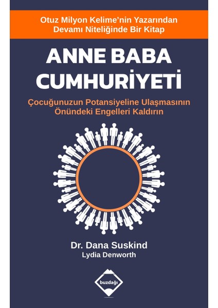 Anne Baba Cumhuriyeti - Dana Suskind, Lydia Denworth