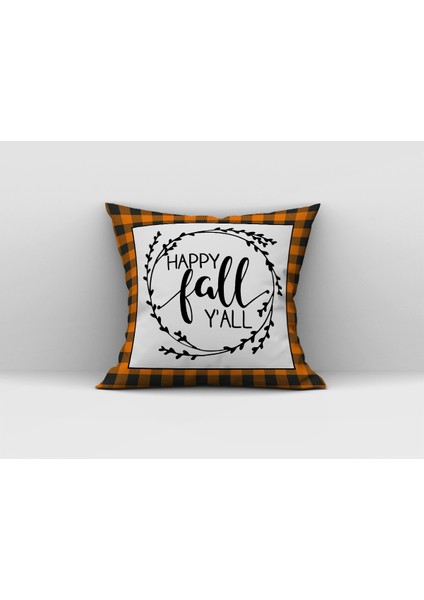 Happy Fall Yall Fall Yazılı Kırlent Kılıfı