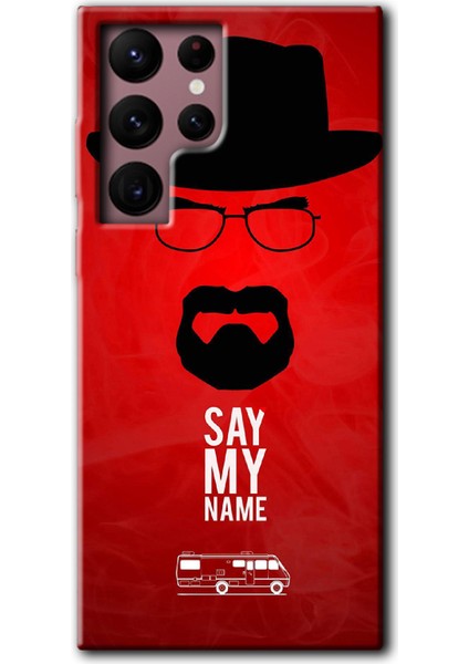 Samsung Galaxy S22 Ultra Kılıf Hd Desen Baskılı Arka Kapak + Temperli Cam - Say My Name