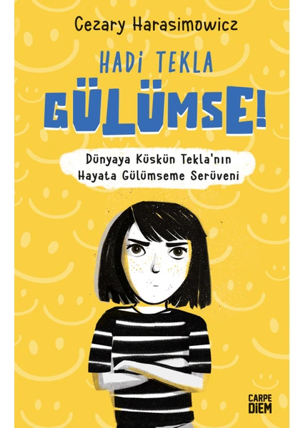 Hadi Tekla Gülümse! - Cezary Harasimowicz