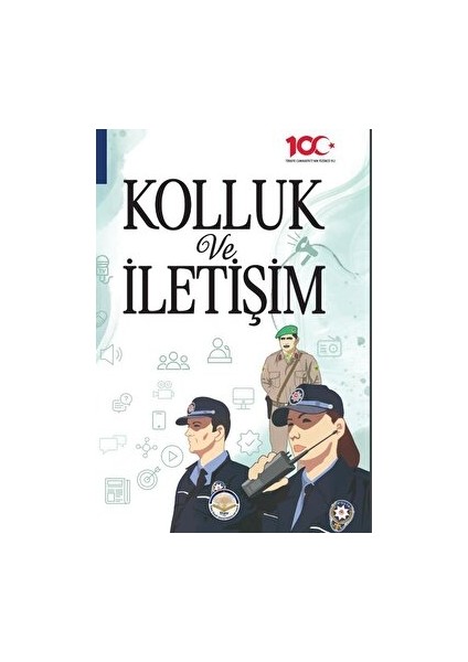 Kolluk ve Iletişim