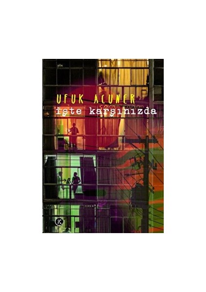 Işte Karşınızda - Ufuk Acuner