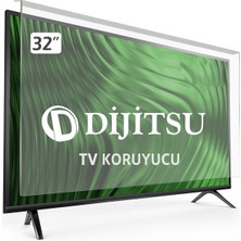Dijitsu 32DS9800 Tv Ekran Koruyucu - Dijitsu 32" Inç 32 Ds 9800 Tv Ekran Koruyucu
