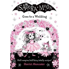 Isadora Moon Goes To A Wedding