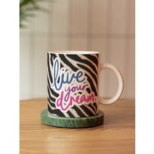 Eylül Design Live Your Dream Yazılı Zebra Motivasyon Özel Tasarım Baskılı Kupa Bardak Hediye Çay-Kahve Bardağı