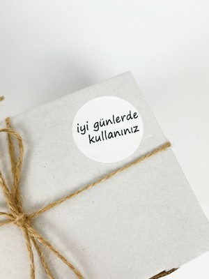 Butik Sosyetik Iyi Günlerde Kullanınız Siyah Yazılı 4 cm Yuvarlak Yapışkanlı Etiket 120 Adet