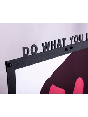 Rarart Concept Do What You Love Metal Poster